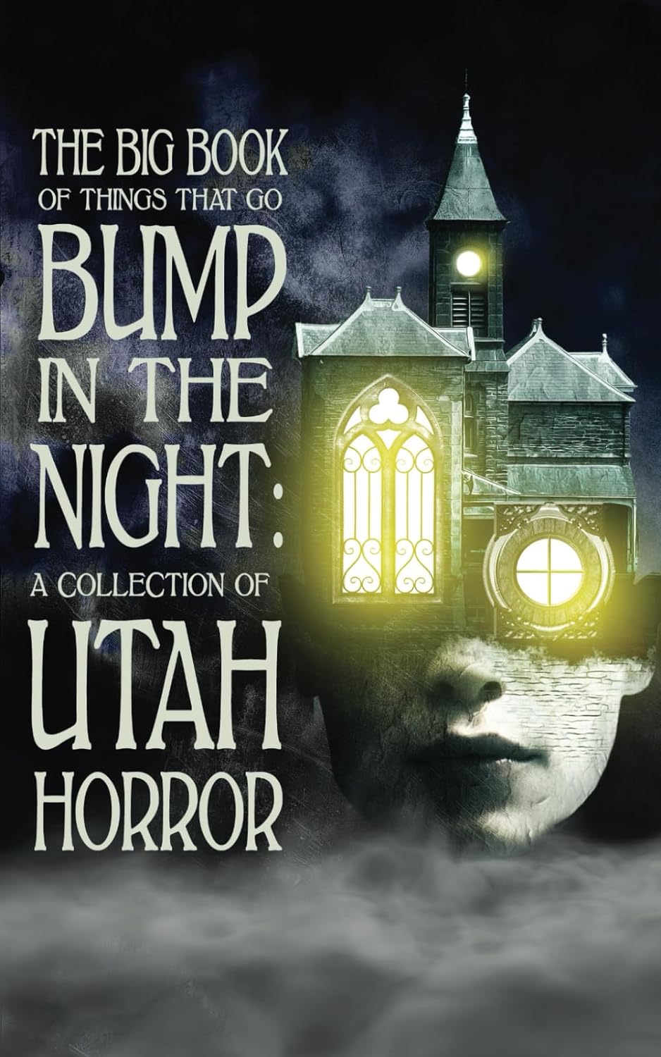 The Big Book of Things That Go Bump in the Night